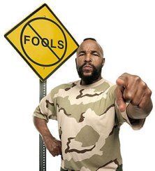 Why do we pity the fool?